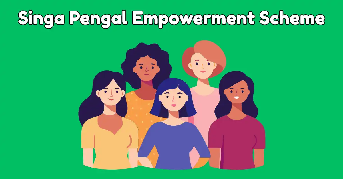 Singa Pengal Empowerment Scheme