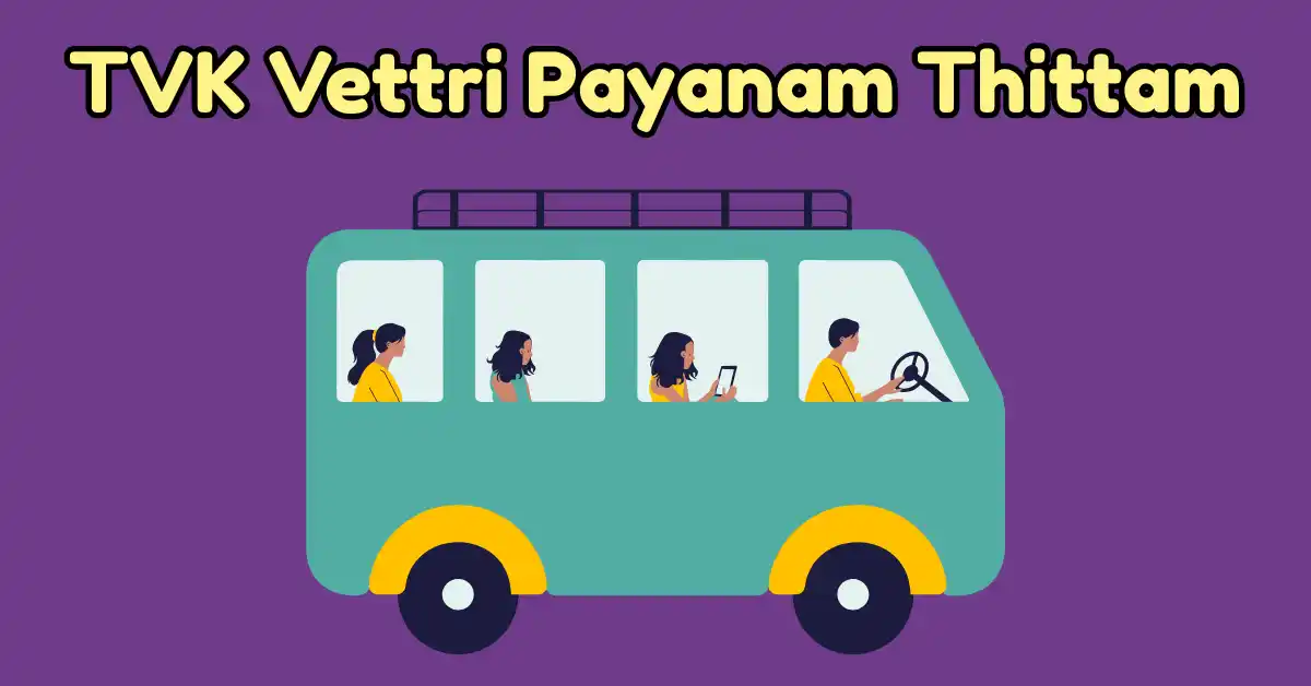 TVK Vettri Payanam Thittam