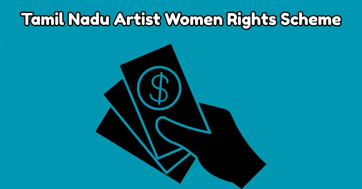 Tamil Nadu Artist Women Rights Scheme