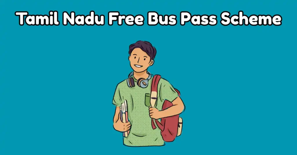 Tamil Nadu Free Bus Pass Scheme