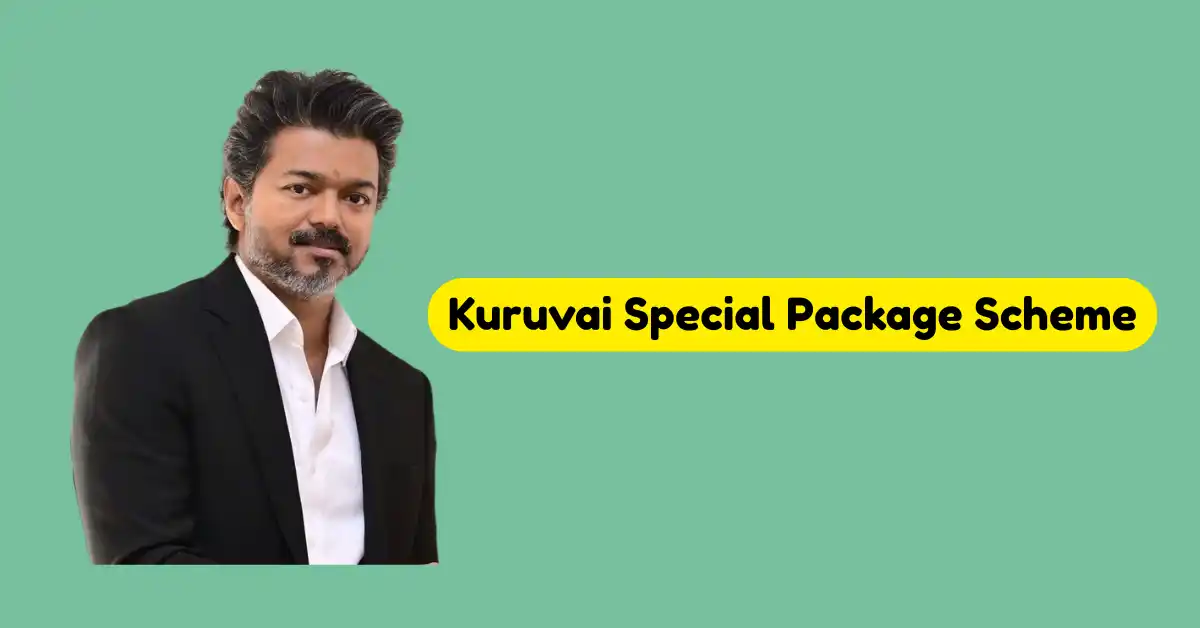 Kuruvai Special Package Scheme