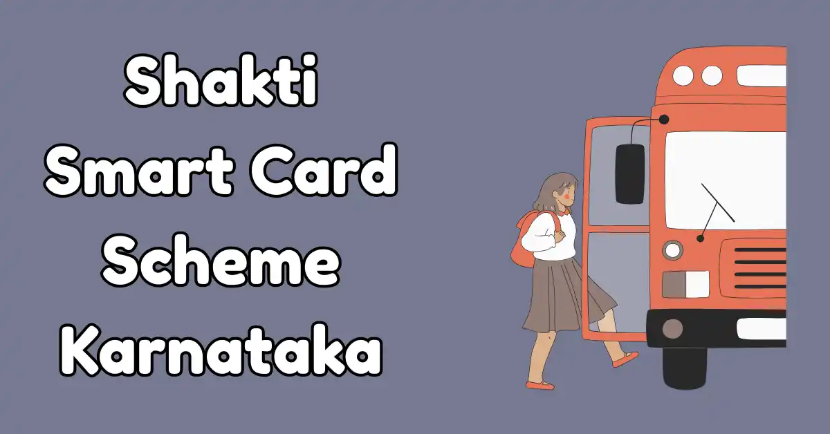 Shakti Smart Card Scheme Karnataka