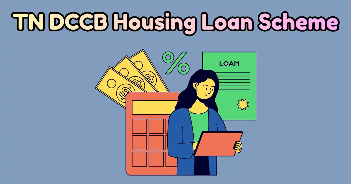 TN DCCB Housing Loan Scheme