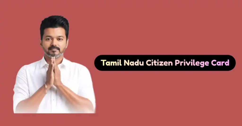 Tamil Nadu Citizen Privilege Card (1)
