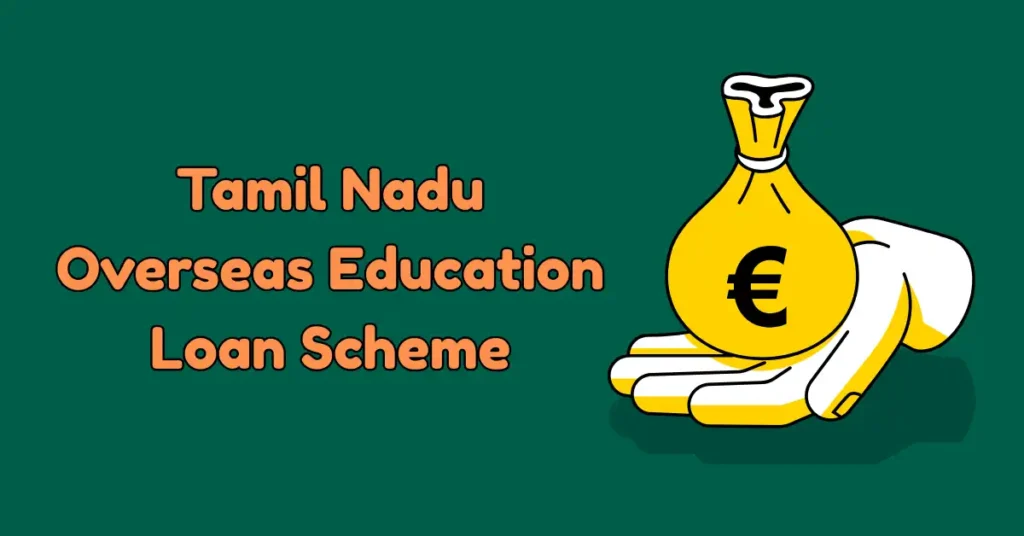Tamil Nadu Overseas Education Loan Scheme (1)