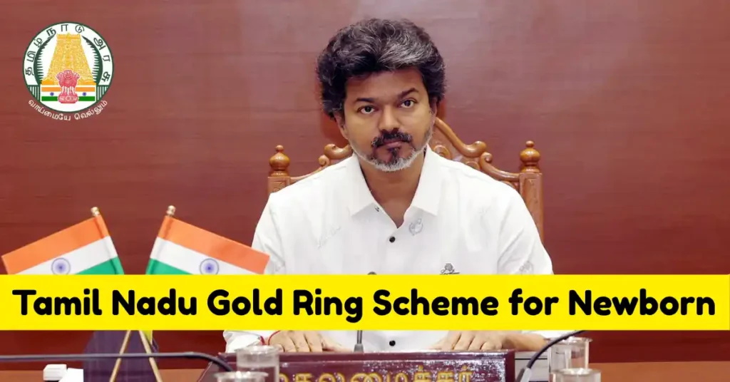 Tamil Nadu Gold Ring Scheme for Newborn